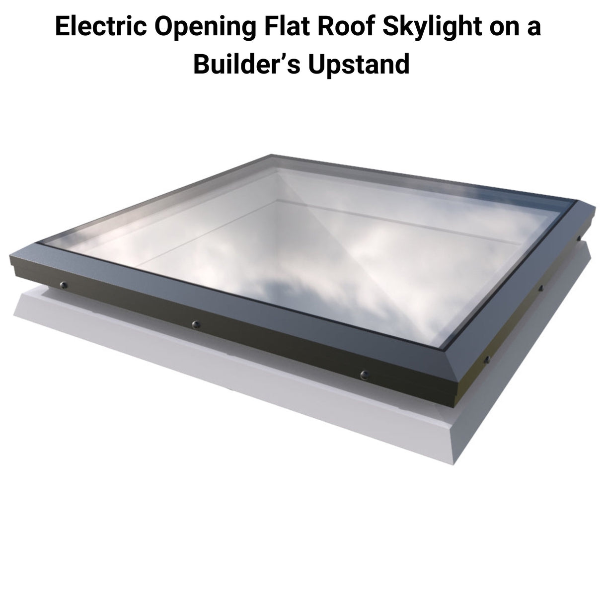 750 x 750 mm Brett Martin Electric Opening Flat Roof Skylight