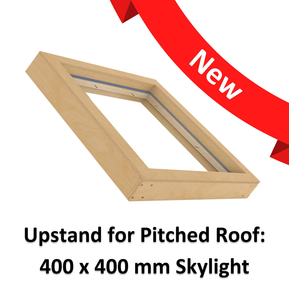 400 x 400 mm Insulated Upstand for Pitched Roof Skylight